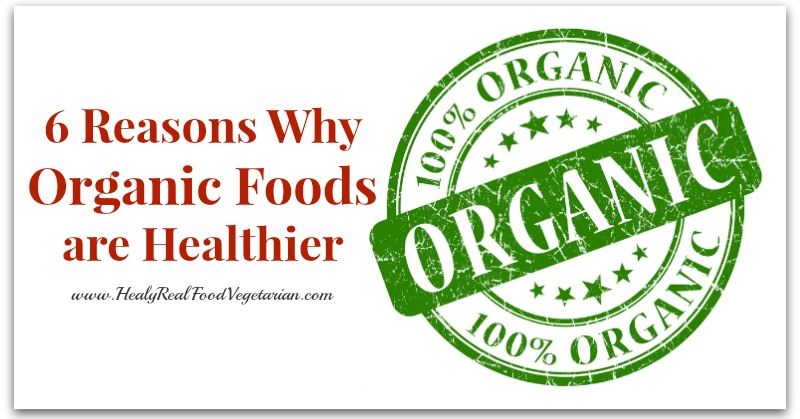 organic foods are healthier