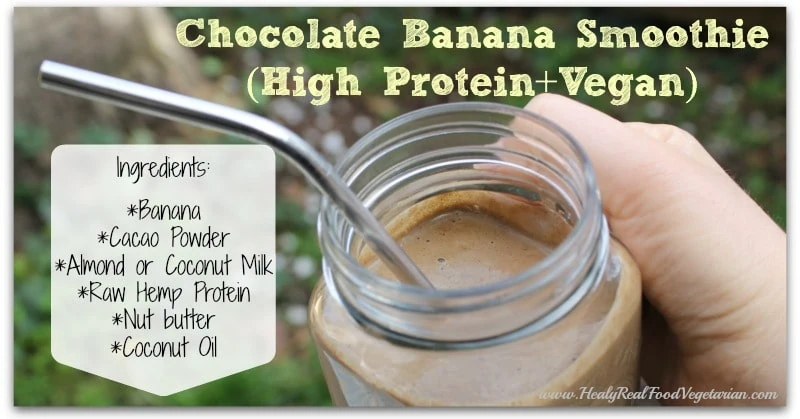 Chocolate Banana Smoothie High Protein Paleo Vegan