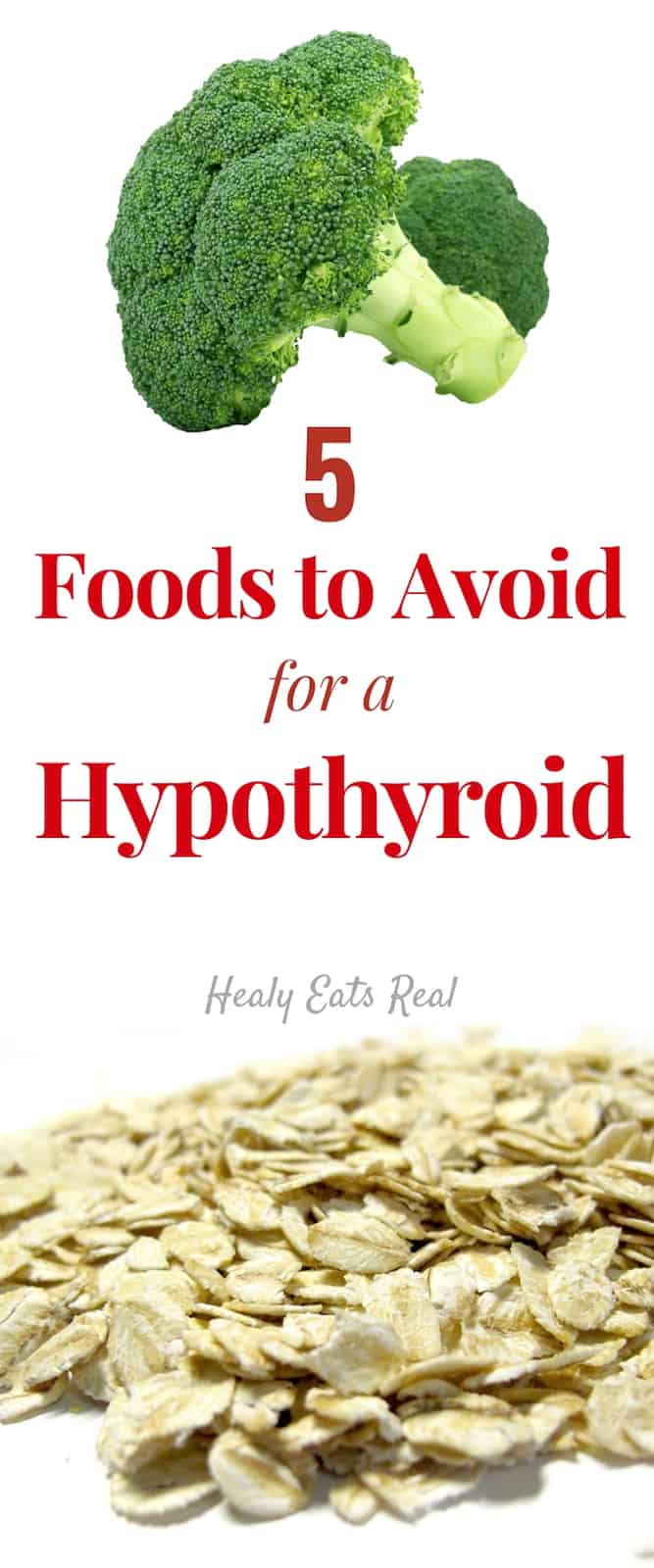 5 Foods to Avoid For A Hypothyroid Diet