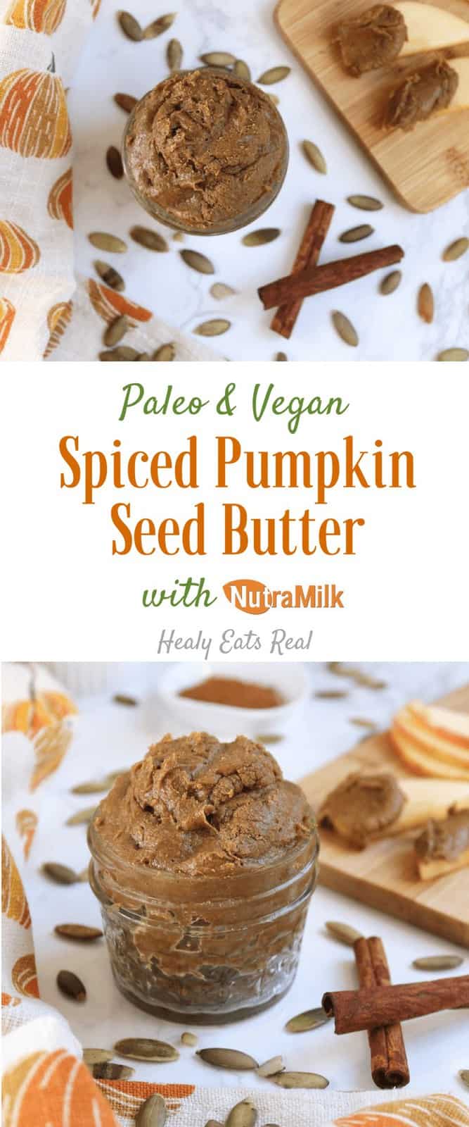 Spiced Pumpkin Seed Butter Recipe (Paleo & Vegan)