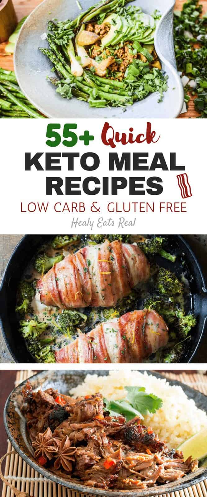 55+ Quick Keto Meal Recipes (Low Carb & Gluten Free)