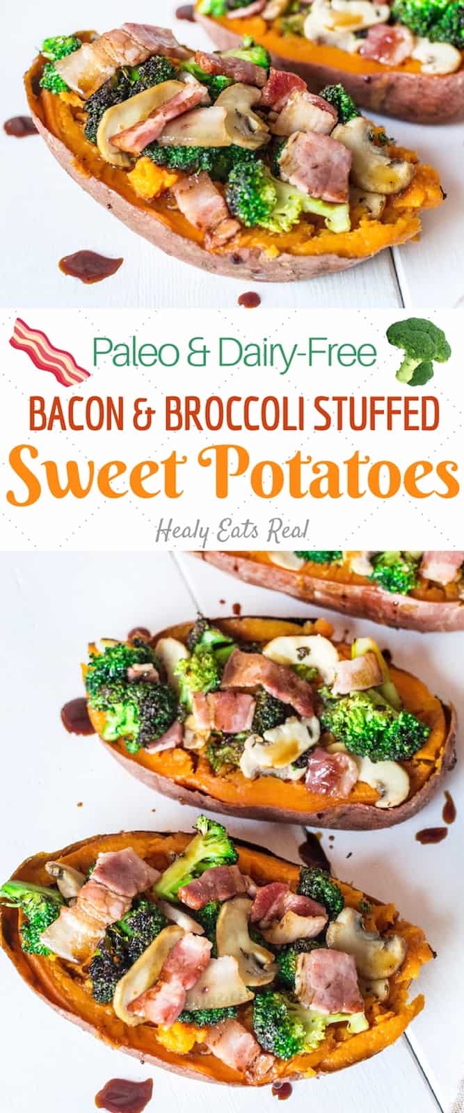 Bacon & Broccoli Stuffed Sweet Potatoes (Paleo & Dairy-Free)