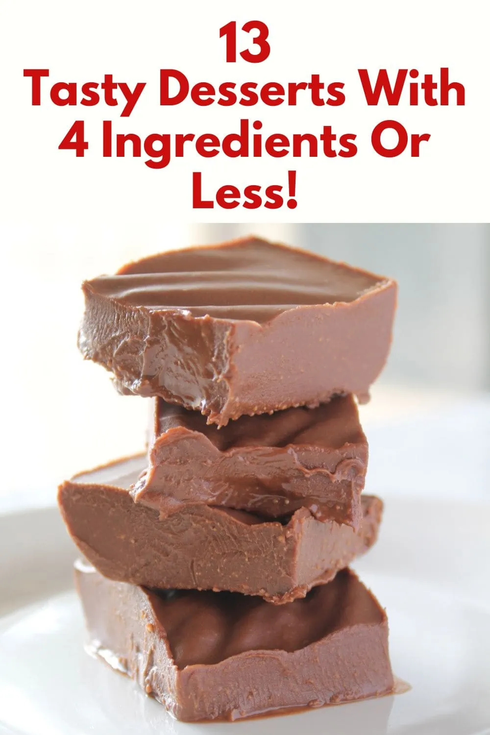 13 Easy Desserts With Few Ingredients