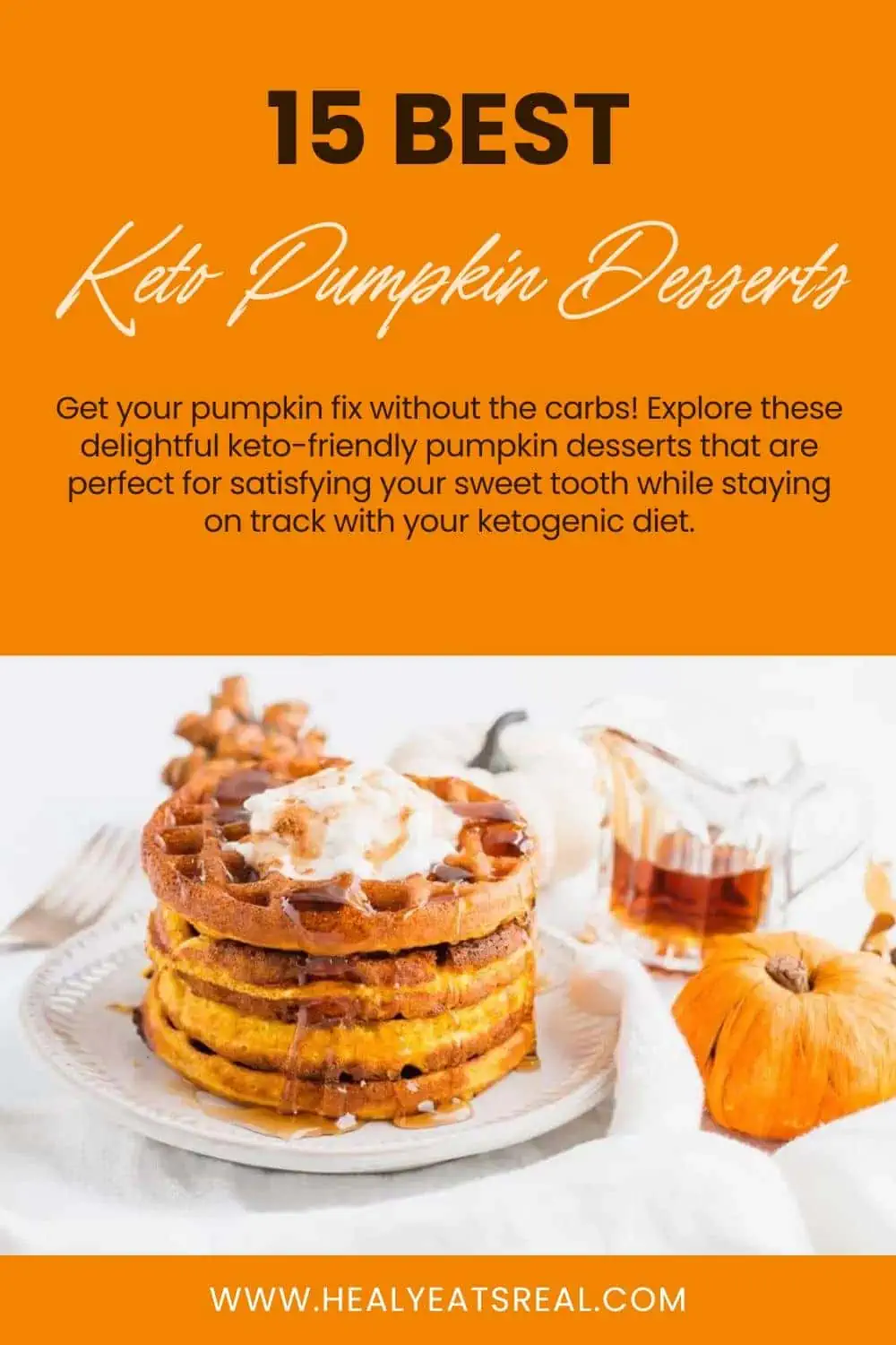 15 Best Keto Pumpkin Desserts