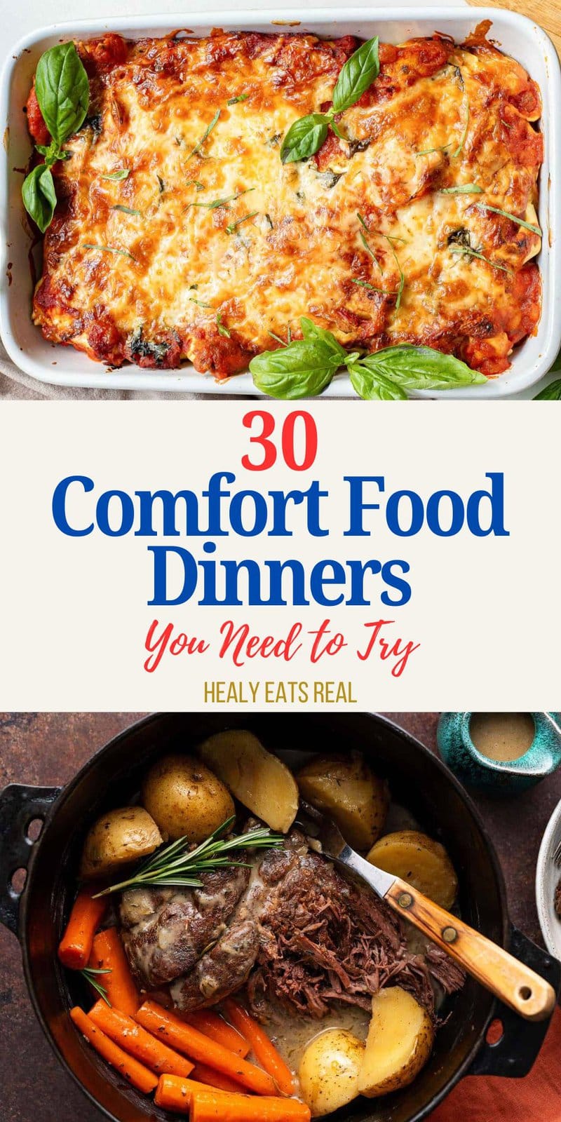 30 Cozy Comfort Food Dinners You Need To Try